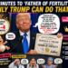 “Father of Fertility”? Trump’s 3-Minute Medical Miracle Has the Internet Crying With Laughter